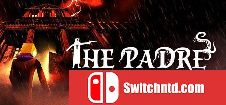 《神父（The Padre）》Build 3749994 Chronos硬盘版[EN]_0