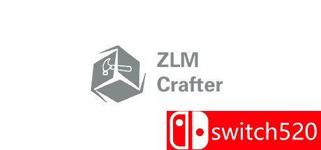 《ZLM工艺（ZLM Crafter）》集成Hyperspace PLAZA镜像版[EN]_0