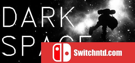 《黑暗空间（Dark Space）》集成Ex Machina DLC CODEX镜像版[EN]_0