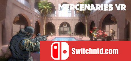 《雇佣兵VR（Mercenaries VR）》VREX镜像版[EN]_0