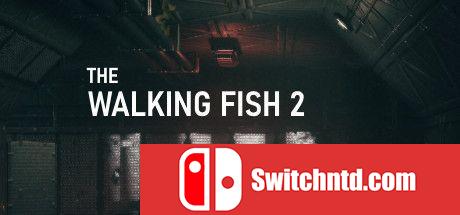 《行走的鱼2：最后的边界（The Walking Fish 2: Final Frontier）》PLAZA镜像版[EN]_0