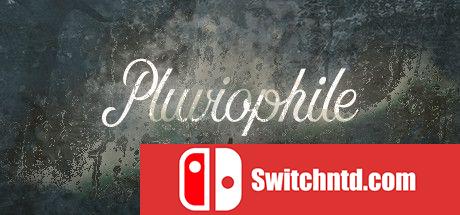 《Pluviophile（Pluviophile）》PLAZA镜像版[EN]_0