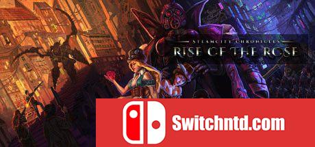 《蒸汽城编年史：玫瑰的崛起（SteamCity Chronicles: Rise Of Rose）》HOODLUM镜像版[EN/JP]_0