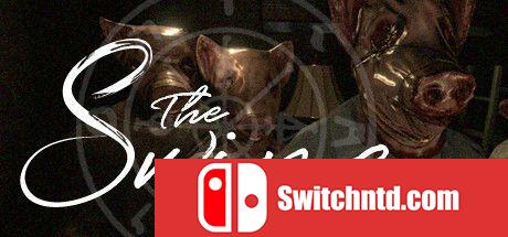 《The Swine（The Swine）》PLAZA镜像版[EN]_0