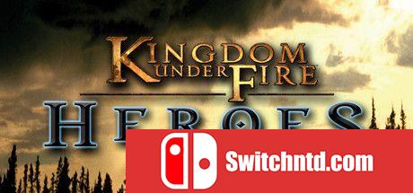 《炽焰帝国：英雄（Kingdom Under Fire: Heroes）》PLAZA镜像版[EN]_0