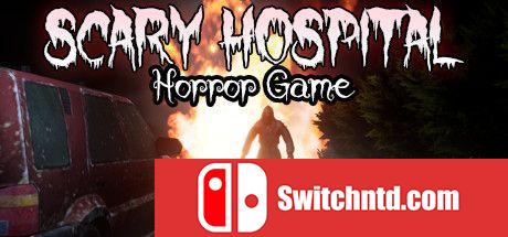 《可怕的医院（Scary Hospital Horror Game）》PLAZA镜像版[EN]_0