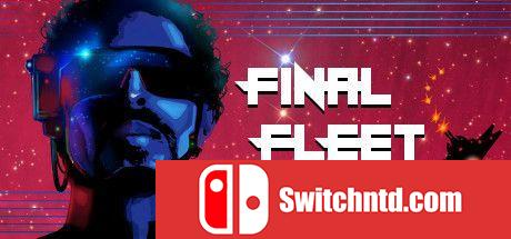 《最后的舰队（Final Fleet）》VREX镜像版[EN]_0