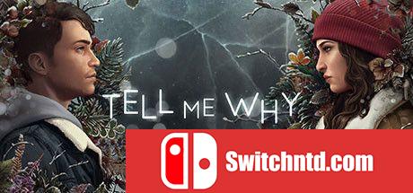 《谓何（Tell Me Why）》全3章 CODEX镜像版[EN/JP]_0