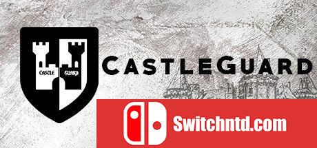 《城堡守卫（CastleGuard）》PLAZA镜像版[EN]_0