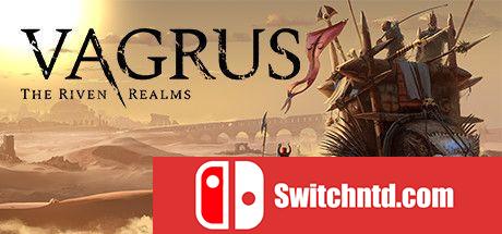 《Vagrus：河流王国（Vagrus - The Riven Realms）》v0.5.15a GOG硬盘版[EN]_0