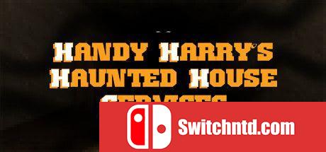《汉迪哈里的鬼屋服务（Handy Harry's Haunted House Services）》EA P2P硬盘版[EN]_0