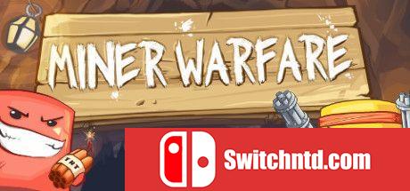 《矿工战争（Miner Warfare）》Build 651501 Chronos硬盘版[EN]_0