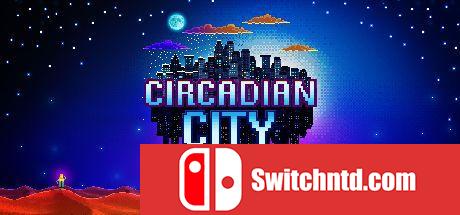 《昼夜之城（Circadian City）》Build 5644975 Chronos硬盘版[EN]_0