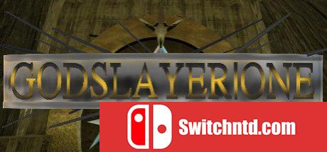 《弑神者｜一（Godslayer|one）》Build 5611223 Chronos硬盘版[EN]_0