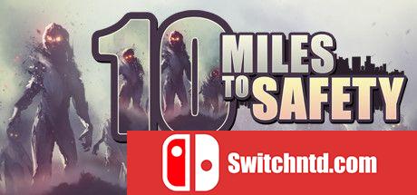 《安全距离10英里（10 Miles To Safety）》SiMPLEX硬盘版[EN]_0