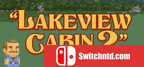 《湖边小屋2（Lakeview Cabin 2）》Build 5773631 Chronos硬盘版[EN]_0