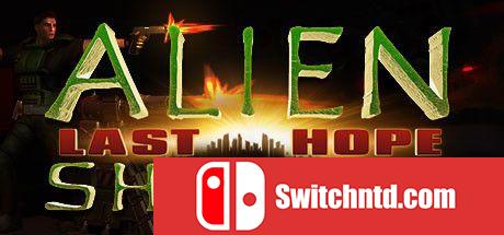 《外星人射手：最后的希望（Alien Shooter - Last Hope）》Build 5777071 Chronos硬盘版[EN]_0
