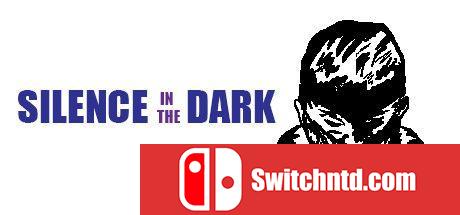 《黑暗中的沉默（Silence in the Dark）》v12.11.2020 Haoose硬盘版[EN]_0