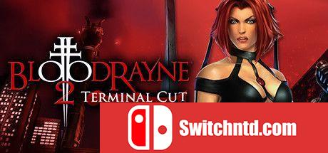 《吸血鬼莱恩：终极剪辑版（BloodRayne 2: Terminal Cut）》Build 5850988 Chronos硬盘版[EN]_0