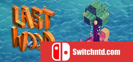 《最后的木头（Last Wood）》v0.9.6p4 P2P硬盘版[EN]_0