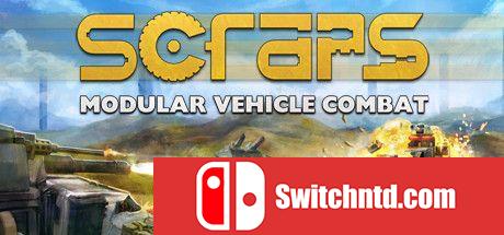 《废料：模块车辆战斗（Scraps: Modular Vehicle Combat）》DARKSiDERS镜像版[EN]_0