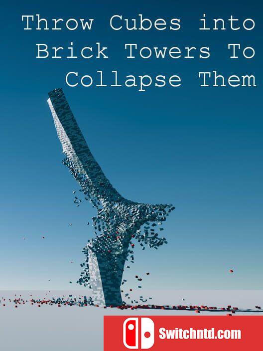 《抛出立方体到砖塔崩溃他们（Throw Cubes into Brick Towers）》ALiAS硬盘版[EN]_0