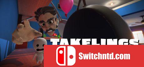 《Takelings家庭聚会（Takelings House Party）》v27.01.2021 Haoose硬盘版[EN]_0