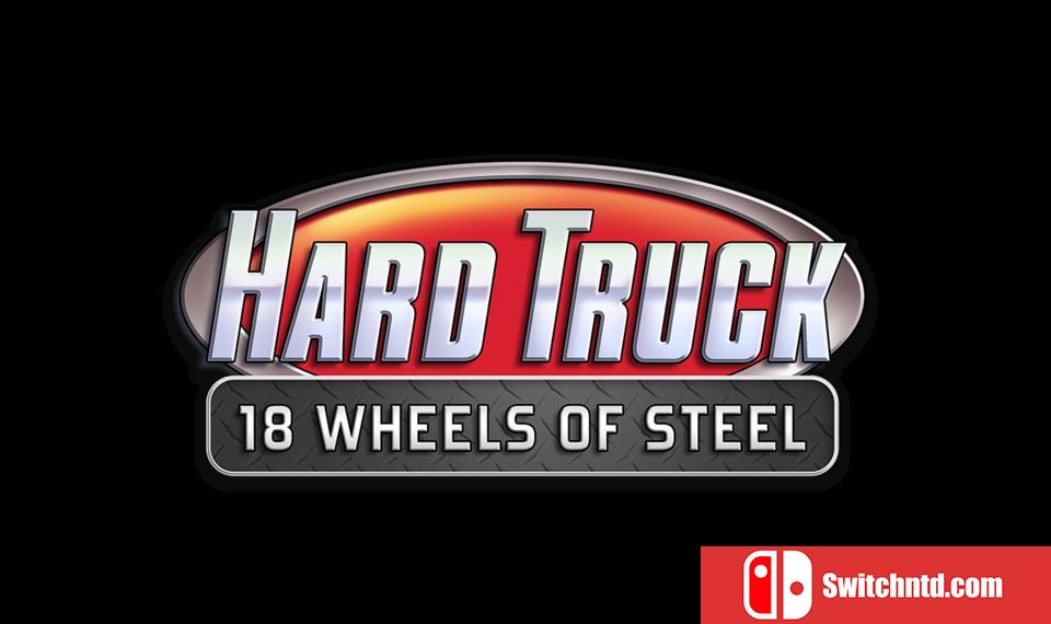 《18轮大卡车：硬卡车（18 Wheels of Steel: Hard Truck）》v1.0 rG硬盘版[EN]_0