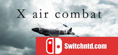 《X空战（X Air Combat）》Build 6058896 Chronos硬盘版[EN]_0