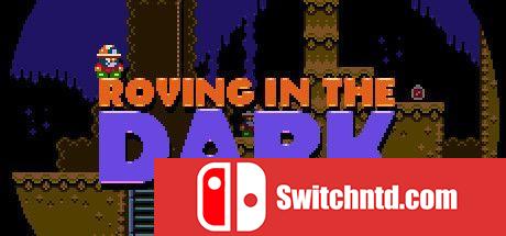 《黑暗中的仪式（Roving in the Dark）》Build 2979971 Chronos硬盘版[EN]_0
