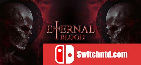 《永恒之血（ETERNAL BLOOD）》Early Access P2P硬盘版[EN]_0