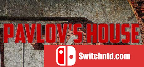 《巴甫洛夫之家（Pavlov's House）》Build 6452714 Chronos硬盘版[EN]_0
