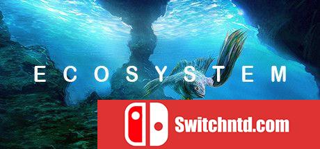 《生态系统（Ecosystem）》Build 6396787 Chronos硬盘版[EN]_0