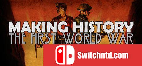 《创造历史：第一次世界大战（Making History: The First World War）》SKIDROW镜像版[EN]_0