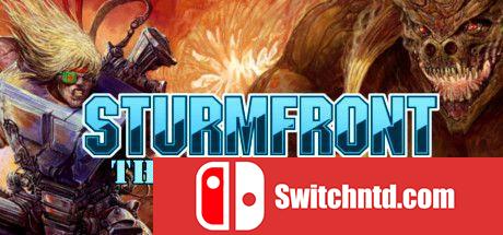 《斯特姆方特：突变战争（SturmFront - The Mutant War）》Build 2034645 Chronos硬盘版[EN]_0
