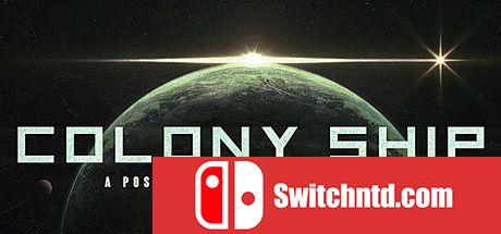 《殖民地船（Colony Ship）》Early Access P2P硬盘版[EN]_0
