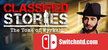 《分类故事：Myrkah之书（Classified Stories: The Tome of Myrkah）》SKIDROW镜像版[EN]_0