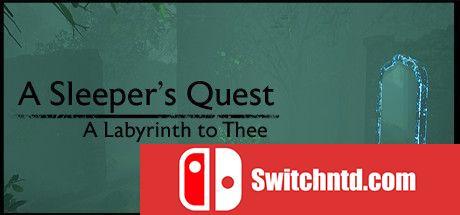 《沉睡者的探索：你的迷宫（A Sleeper's Quest: A Labyrinth to Thee）》TiNYiSO镜像版[EN]_0