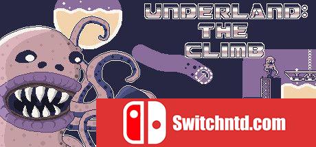 《地下：攀登（Underland: The Climb）》DARKZER0硬盘版[EN]_0