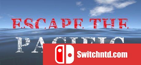 《逃离太平洋（Escape The Pacific）》Alpha 55.H1 P2P硬盘版[EN]_0
