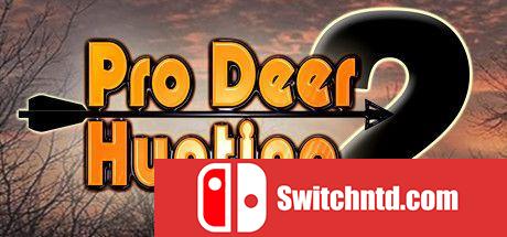 《职业猎鹿人2（Pro Deer Hunting 2）》PLAZA镜像版[EN]_0