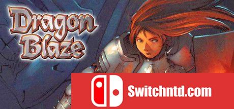 《龙之光辉（Dragon Blaze）》Build 5511025 Chronos硬盘版[EN/JP]_0