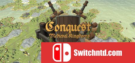 《征服：中世纪王国（Conquest: Medieval Kingdoms）》SKIDROW修正镜像版[EN]_0