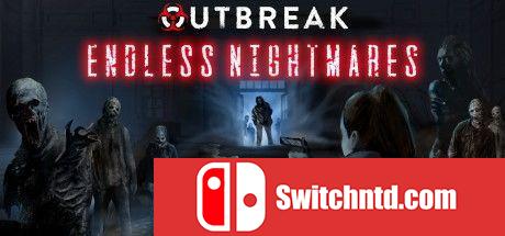 《爆发：无尽的噩梦（Outbreak: Endless Nightmares）》DOGE镜像版[EN]_0
