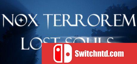 《诺克斯恐怖：迷失的灵魂（Nox Terrorem: Lost Souls）》DOGE镜像版[EN]_0