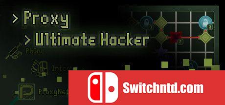 《代理：终极黑客（Proxy - Ultimate Hacker）》v02.07.2021 Haoose硬盘版[EN]_0