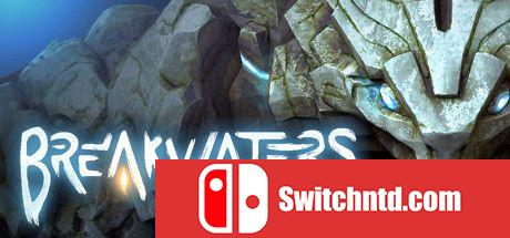 《Breakwaters（Breakwaters）》Beta版 P2P硬盘版[EN]_0
