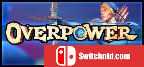 《Overpower（Overpower）》PLAZA镜像版[EN]_0