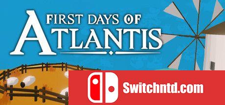 《亚特兰蒂斯的第一天（First Days of Atlantis）》Unleashed硬盘版[EN]_0
