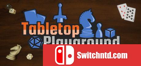 《桌面游乐场（Tabletop Playground）》Build 20210715 P2P硬盘版[EN]_0